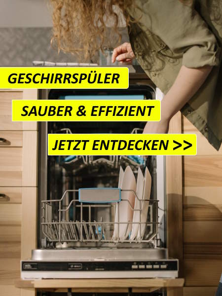 Geschirrspler, sauber & effizient